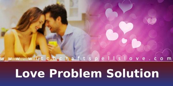 Love problem solution